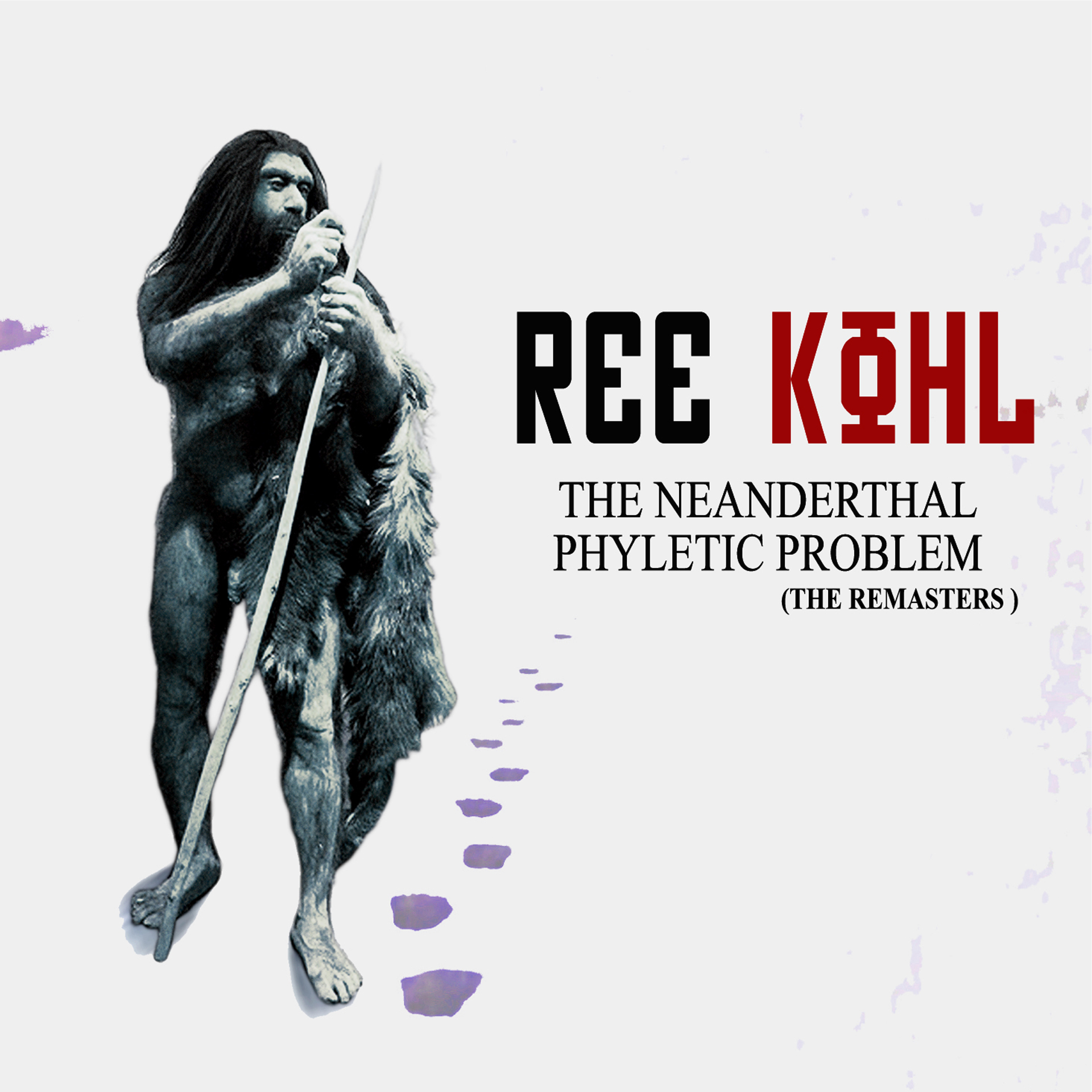 Neanderthal Ph. Pr. - Popular 1 | Ree Kohl